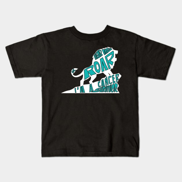 ovarian cancer Awareness teal ribbon hear me roar I'm a cancer survivor Kids T-Shirt by Shaderepublic